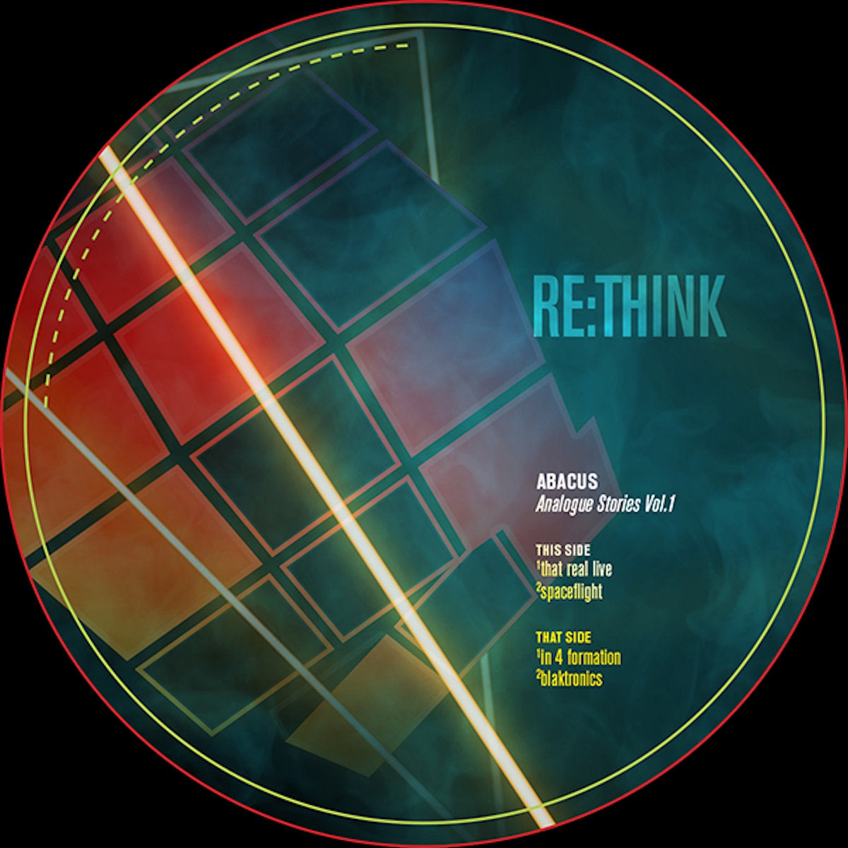 Etiqueta central del vinilo Abacus – Analogue Stories Vol. 1 en 12" de Re:Think Recordings, con arte geométrico y listado de pistas visibles.