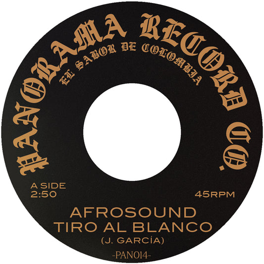 ado A del vinilo Afrosound / Wganda Kenya – Tiro Al Blanco / La Bomba: etiqueta negra, “Tiro Al Blanco” y PAN014.
