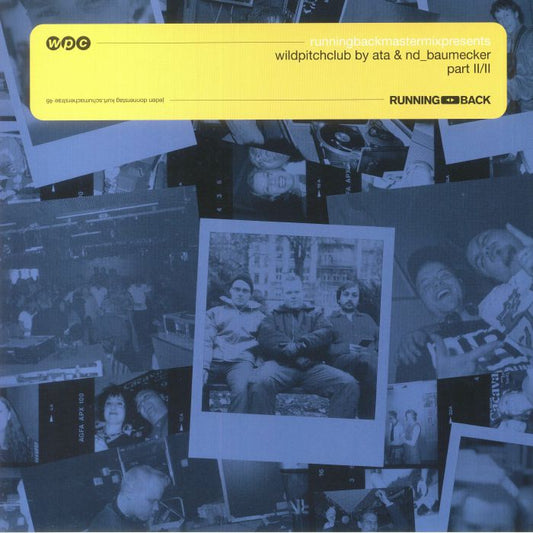 Portada del vinilo Running Back Mastermix Presents Wild Pitch Club Part II/II de Ata & nd_baumecker, publicado por Running Back. Diseño con collage de fotos y estética retro.