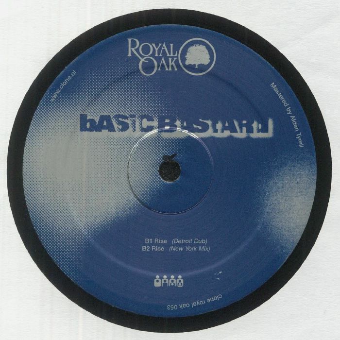 Etiqueta central lado B del vinilo Basic Bastard – Engine / Rise en Royal Oak 12", con las mezclas Rise Detroit Dub y New York Mix.