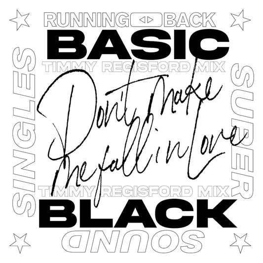 Portada delantera del vinilo de Basic Black – Don’t Make Me Fall In Love, lanzado por Running Back Super Sound Singles. Texto impreso no disponible.