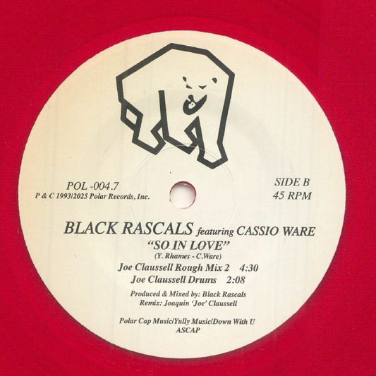 Etiqueta del lado B del vinilo rojo de Black Rascals Featuring Cassio Ware – So In Love (Joe Claussell Rough Instrumental Takes) en Polar Cap, con los mixes 2 y versión "Drums" junto a detalles técnicos.