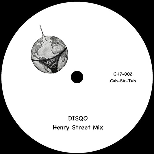 Lado B del vinilo Caserta – Disqo 7", etiqueta blanca con ilustración globo, texto “DISQO Henry Street Mix” y código GH7-002.