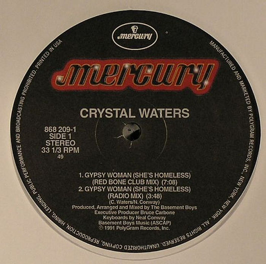 Portada delantera del vinilo de Crystal Waters - "Gypsy Woman (She’s Homeless)", lanzado por Mercury en formato 12". Diseño clásico con logo destacado.