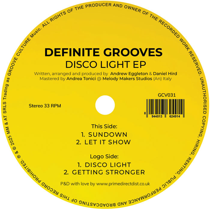 Etiqueta central del vinilo Definite Grooves – Disco Light EP de Groove Culture Music, edición 12" EP en fondo amarillo con créditos, catálogo GCV031 y listado de temas: “Sundown”, “Let It Show”, “Disco Light” y “Getting Stronger”.