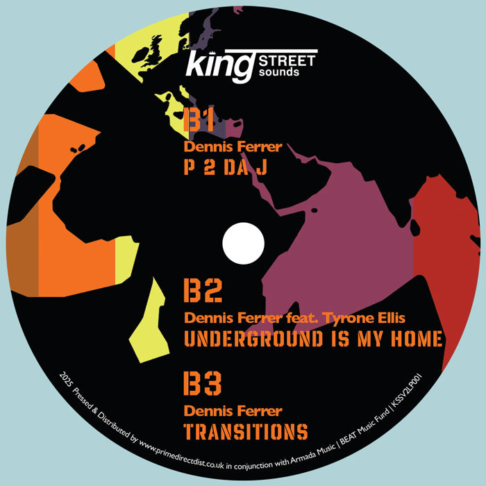 Etiqueta del lado B del vinilo Dennis Ferrer – The World As I See It editado por King Street Sounds. Texto impreso: B1 P 2 Da J, B2 Underground Is My Home y B3 Transitions.