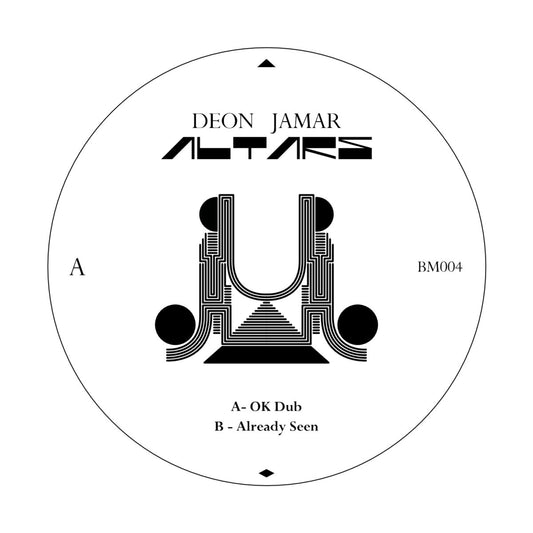 Etiqueta central lado A del vinilo Deon Jamar – Altars Part 2 en formato 12" del sello Black Music, con arte geométrico y listado de pistas OK Dub y Already Seen junto al código BM004.
