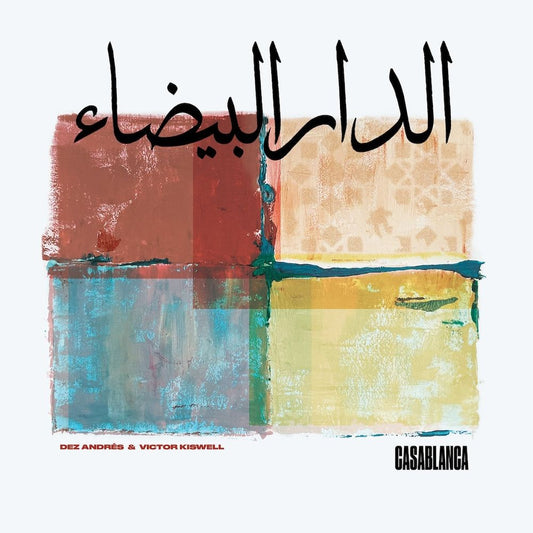 Portada delantera del vinilo Casablanca de Dez Andrés & Victor Kiswell, editado por Spot Lite Records. Diseño con bloques de color y tipografía árabe.