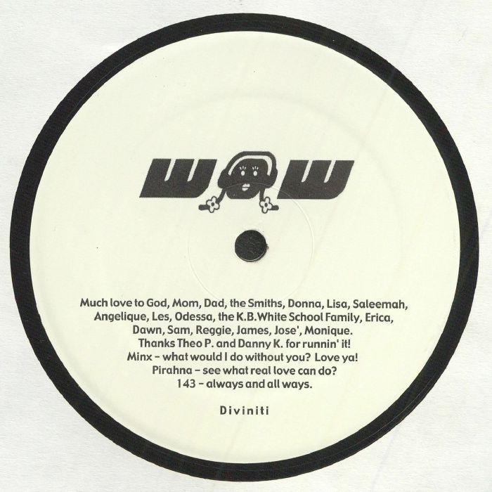 Etiqueta central del vinilo Diviniti – Find A Way 12" en Women On Wax Recordings, lado B sin títulos musicales, con el logo WOW en grande y dedicatorias impresas a familiares, amigos y colaboradores alrededor del centro.