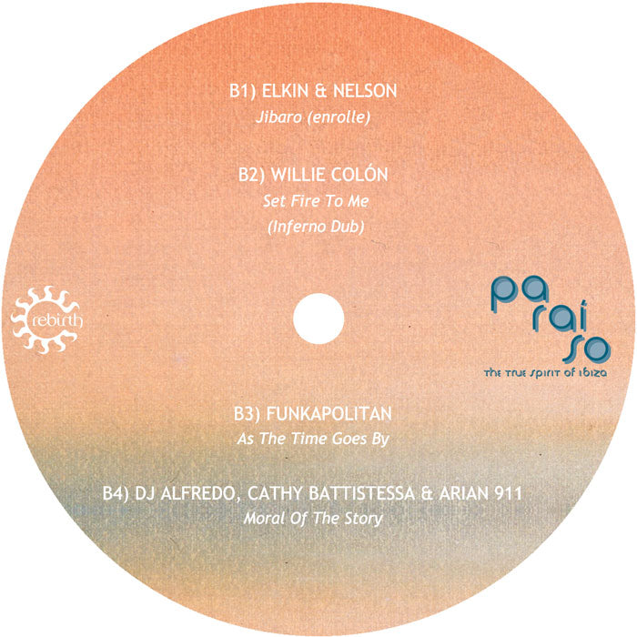 Lado B de vinilo DJ Alfredo – Paraiso (The True Spirit Of Ibiza), label con temas B1–B4 sobre fondo naranja con logo Rebirth.