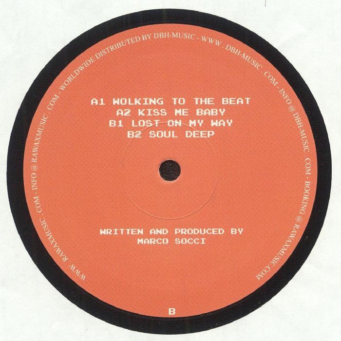 Portada trasera del vinilo DJ Soch – Deep Inside EP publicado en el sello Chiwax. Texto impreso: A1 WOLKING TO THE BEAT, A2 KISS ME BABY, B1 LOST ON MY WAY, B2 SOUL DEEP, WRITTEN AND PRODUCED BY MARCO SOCCI, B.