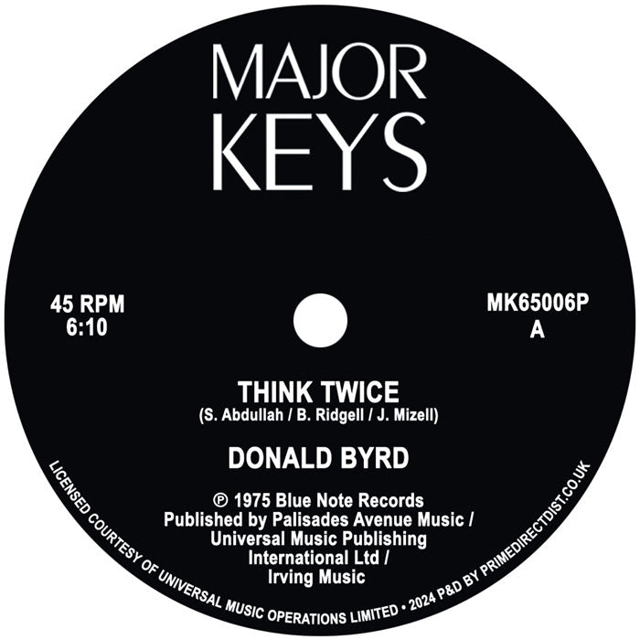 Etiqueta central lado A del vinilo Donald Byrd – Think Twice / Where Are We Going? en Major Keys, con créditos y catálogo.