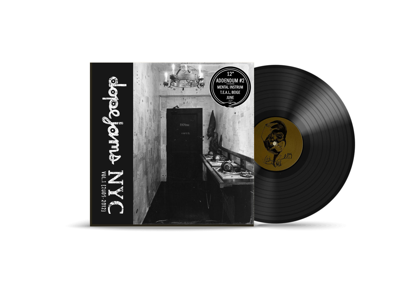 Vista del vinilo negro Varios Artistas – Dope Jams NYC Volume 1 : 2005-2012 - Addendum #2 parcialmente fuera de su funda con diseño frontal y arte en etiqueta central.