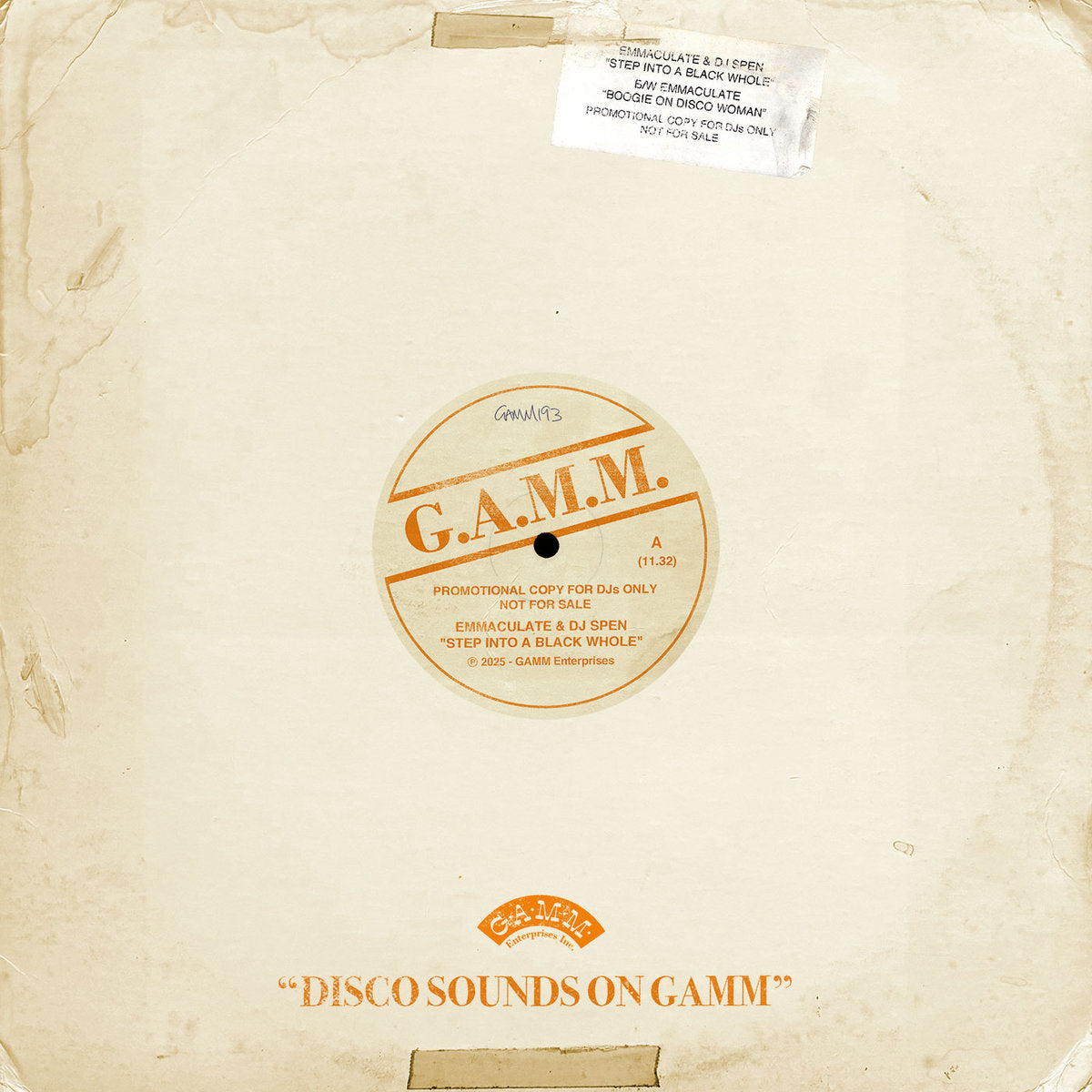 Vinilo 12" Emmaculate & DJ Spen – Step Into A Black Whole / Boogie On Disco Woman en funda G.A.M.M. promocional gastada.