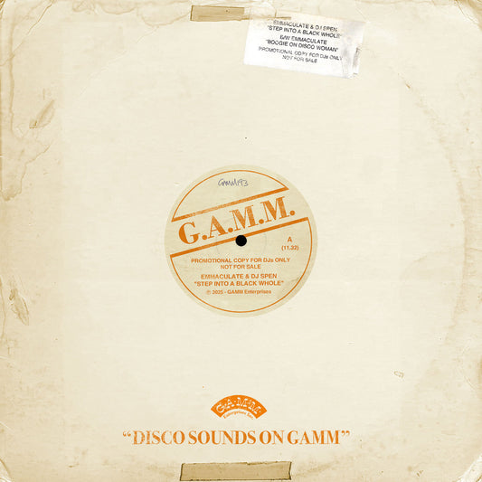 Vinilo 12" Emmaculate & DJ Spen – Step Into A Black Whole / Boogie On Disco Woman en funda G.A.M.M. promocional gastada.