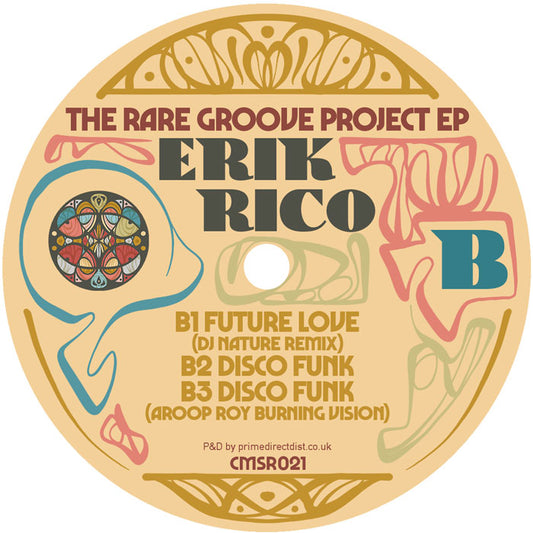 Diseño del lado B del vinilo Erik Rico – The Rare Groove Project EP con los títulos “Future Love” (remix), “Disco Funk” y arte visual psicodélico; formato 12", EP de Cosmocities Records.