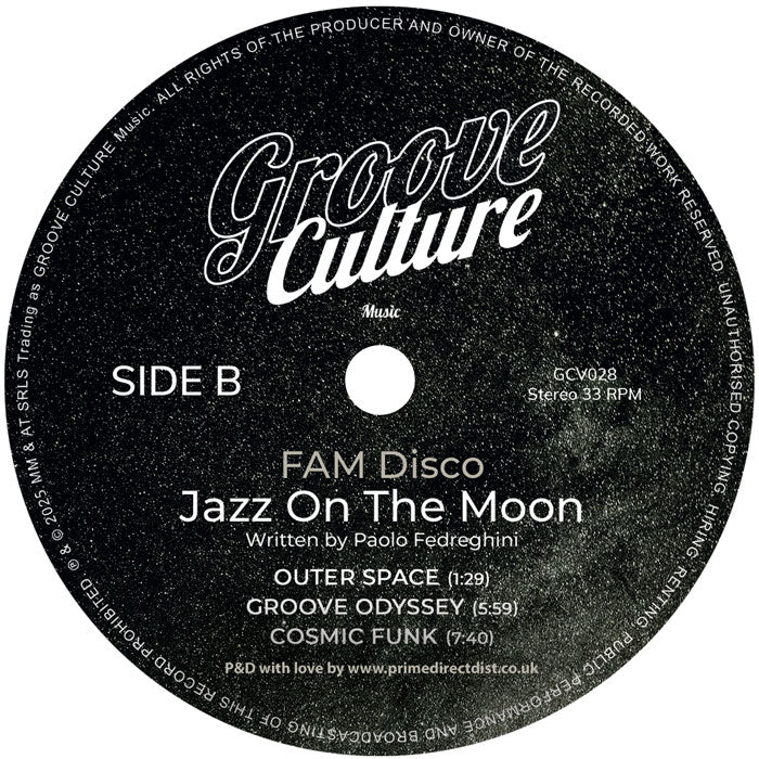 Etiqueta del lado B del vinilo Jazz On The Moon por FAM Disco editado en Groove Culture Music. Texto impreso: SIDE B, nombres de temas y datos técnicos.