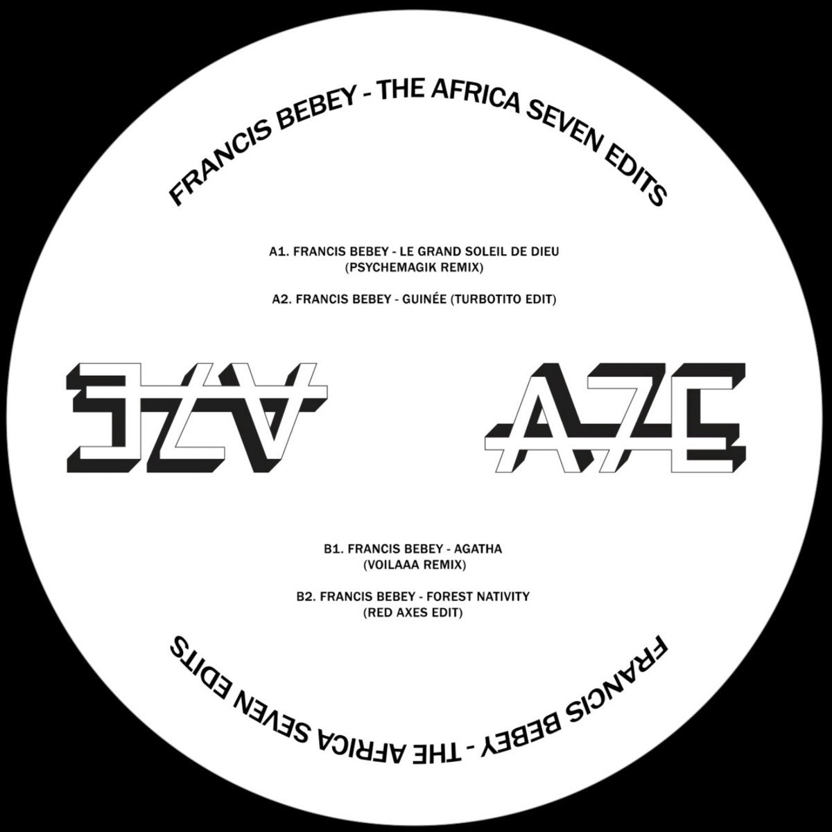 Etiqueta blanca del vinilo Francis Bebey – The Africa Seven Edits en 12", con listado de pistas, remixes y logos del sello A7 Edits claramente visibles.