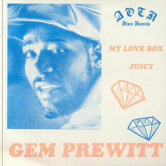 Fotografía en primer plano de Gem Prewitt en tonos azulados sobre la portada del vinilo Gem Prewitt – My Love Box / Juicy, editado por Athens Of The North en formato 7" reedición, con tipografías retro y dibujos de diamantes.