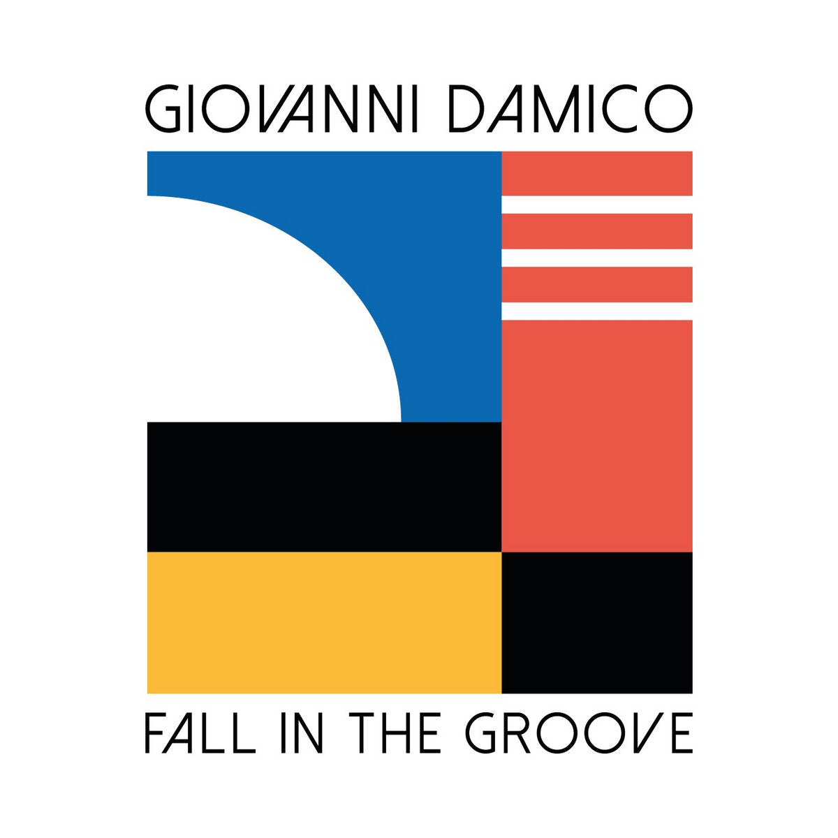 Portada en vinilo del disco Giovanni Damico – Fall In The Groove / Be Your Lover en formato 7", 45 RPM editado por Star Creature, con diseño geométrico en bloques de color.