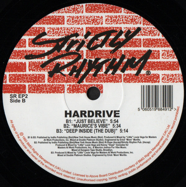 Etiqueta del lado B del vinilo Hardrive – Deep Inside. Con las pistas “Just Believe”, “Maurice’s Vibe” y “Deep Inside (The Dub)”.