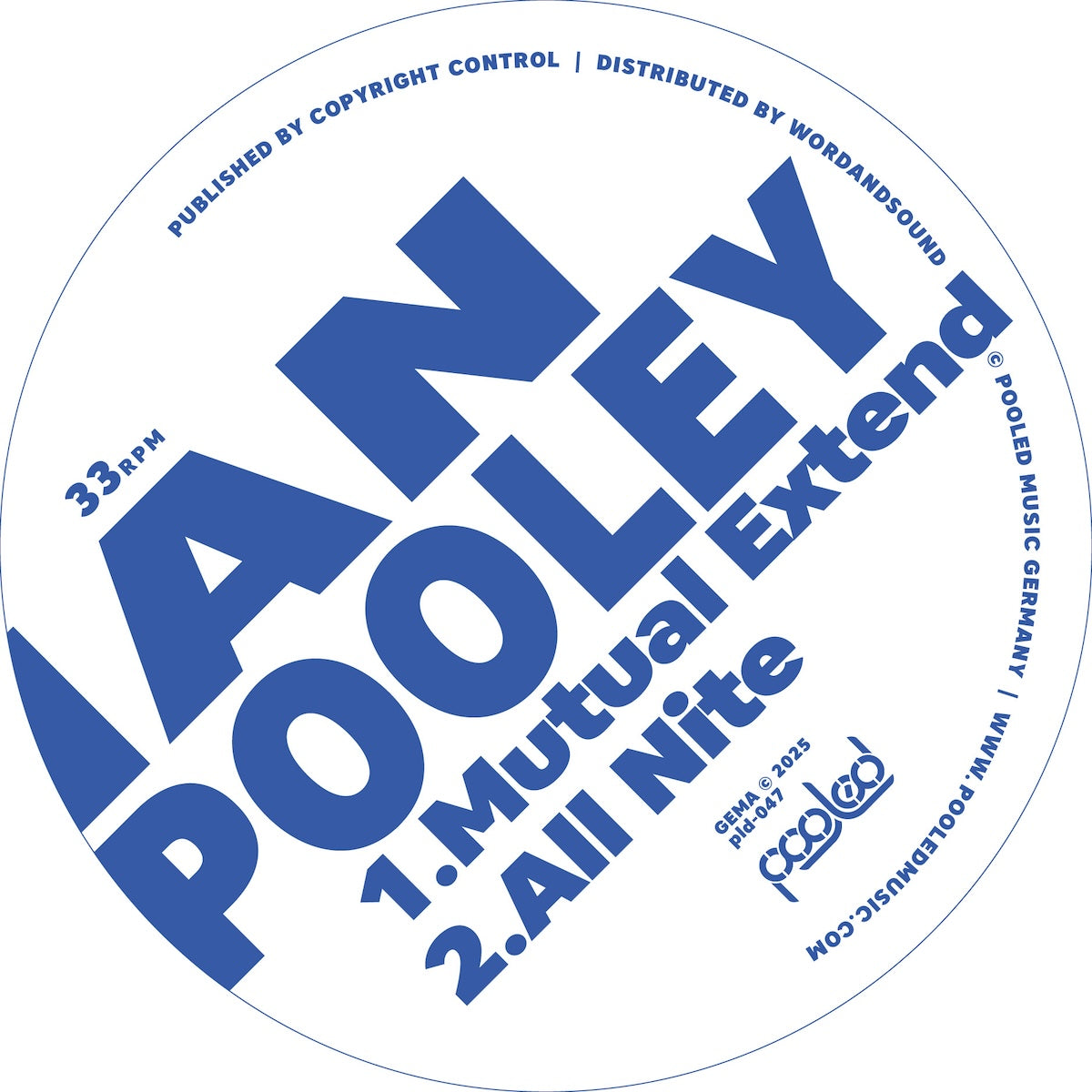Lado B del vinilo Ian Pooley – Higgledy Piggledy!, etiqueta blanca y azul de Pooledmusic con pistas 1. Mutual Extend y 2. All Nite, 33 RPM.