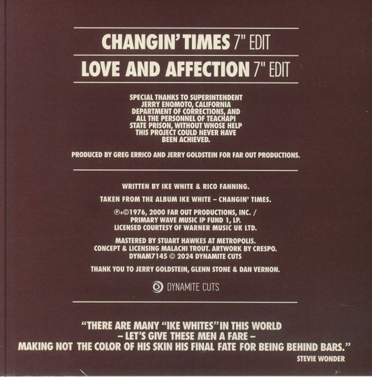 Portada trasera del vinilo Ike White – Changin' Times / Love And Affection, lanzado por Dynamite Cuts en 7". Incluye lista de canciones, créditos y una cita de Stevie Wonder.