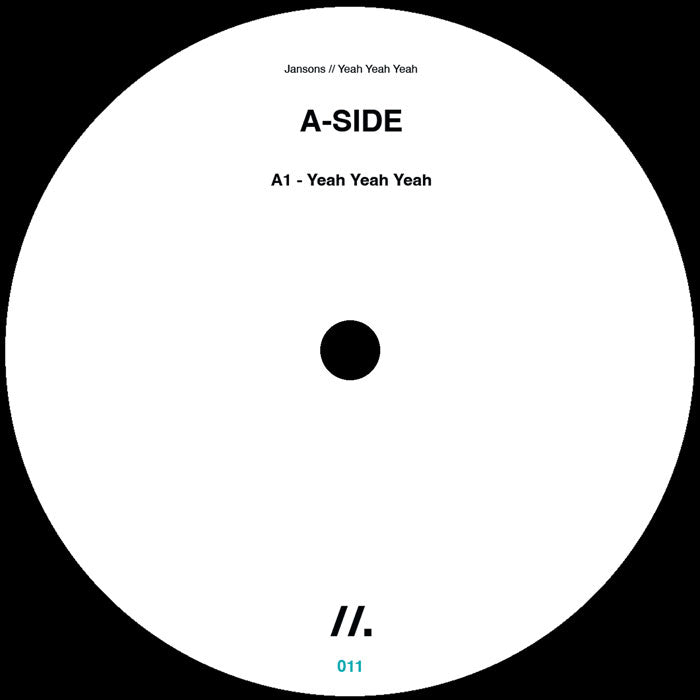 Etiqueta central lado A del vinilo Jansons – Yeah Yeah Yeah en 12" Homegrown, muestra pista A1 con título y créditos básicos en diseño sobrio.