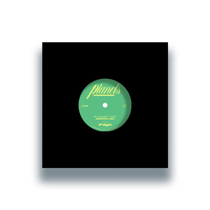 Portada delantera del vinilo Jennifer Lara – We Can Make It Work del sello Planets en formato 7". Texto impreso: “We Can Make It Work – Jennifer Lara – Planets – Up Tempo.”