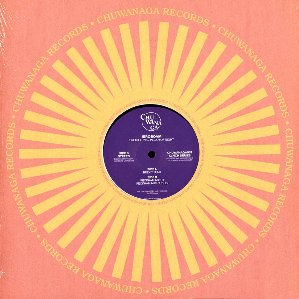 Portada del vinilo Jéroboam - Brexit Funk / Peckham Night, lanzado por Chuwanaga Records. Diseño vibrante con el logotipo del sello y un patrón radial.