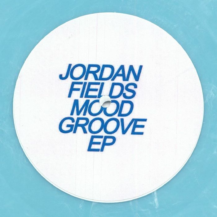 Lado A del vinilo Jordan Fields – Mood Groove EP con etiqueta central blanca y tipografía azul apilada; no se aprecian pistas, créditos ni catálogo visibles.