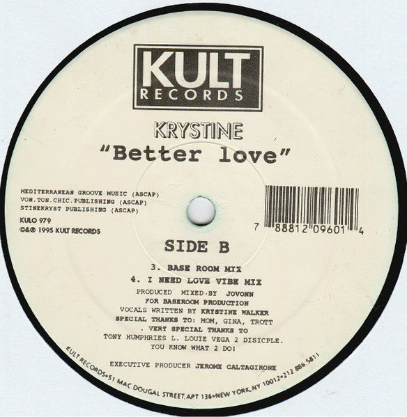 Disco lado B del vinilo "Better Love" de Jovonn feat. Krystine (Kult Records, 12"). Presenta el "Base Room Mix" y "I Need Love Vibe Mix", con más créditos de producción.