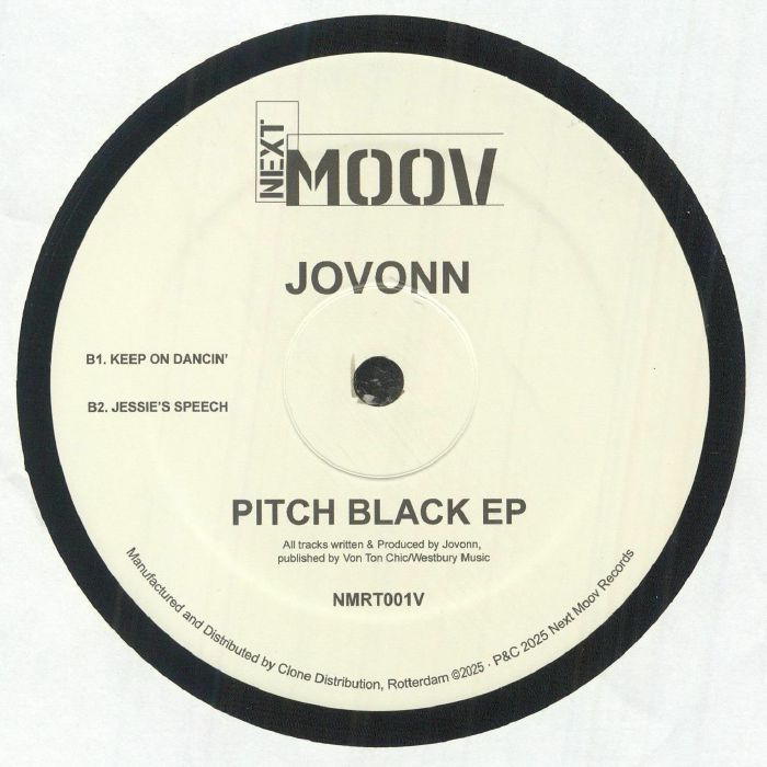 Contraportada del vinilo Jovonn – Pitch Black EP lanzado por Next Moov Records, 12" reedición. Contiene los temas B1. Keep On Dancin' y B2. Jessie's Speech.