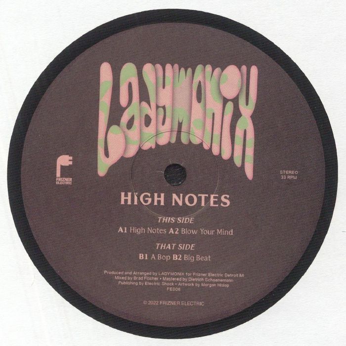 Portada del vinilo LADYMONIX – High Notes, publicado por Frizner Electric en formato 12". Diseño con tipografía llamativa y lista de canciones impresa.