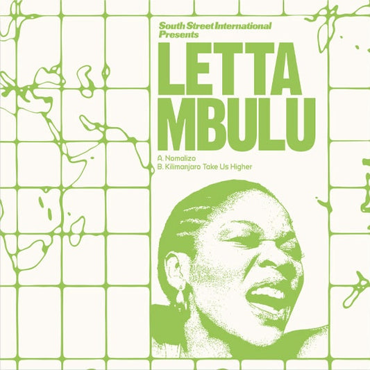 Portada del vinilo Letta Mbulu – Nomalizo / Kilimanjaro Take Us Higher (12") editado por South Street International, con arte gráfico en verde y blanco y un retrato expresivo de la cantante.