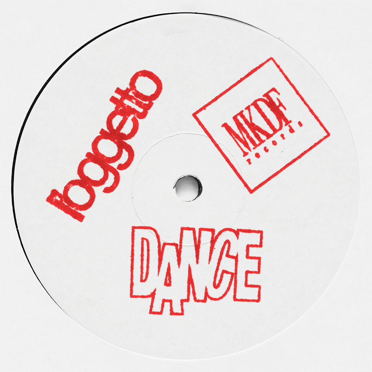 Lado A del vinilo l’oggetto – Dance vol.2, etiqueta blanca con logos rojos de l’oggetto, MKDF Records y DANCE.