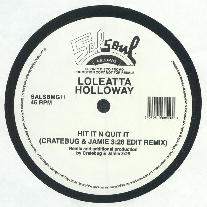 Portada delantera del vinilo de Loleatta Holloway – Hit It N Quit It editado por Salsoul Records. DJ only promo, lado A, remix de Cratebug & Jamie 3:26.