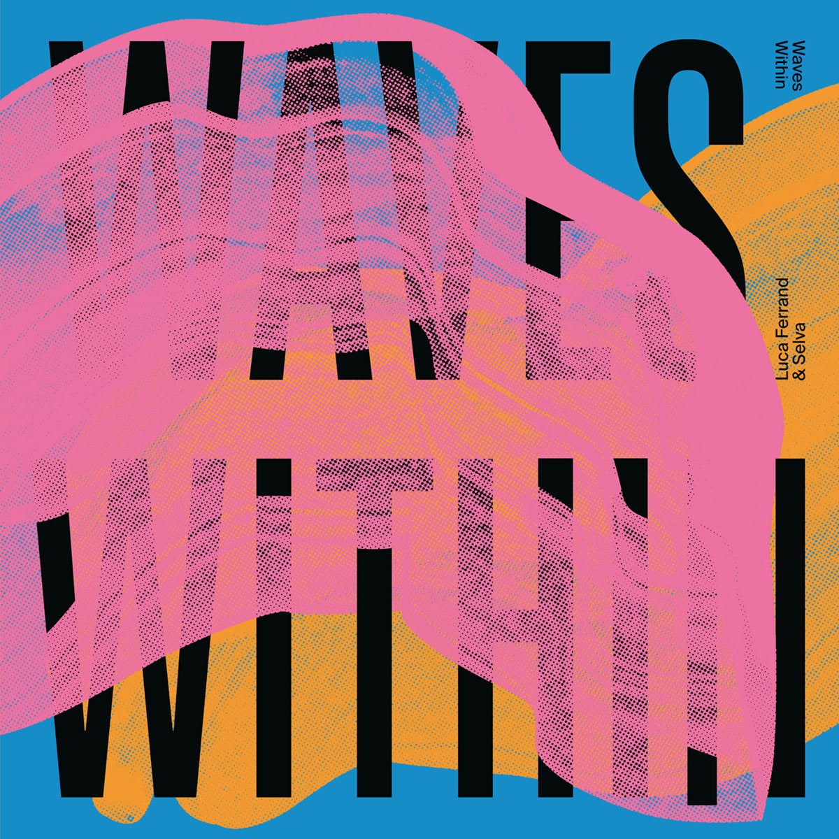 Arte vibrante y colorido en la portada del vinilo Luca Ferrand & Selva – Waves Within EP editado en Deeppa Records en formato 12", EP.