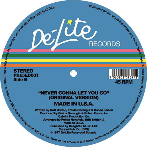 Portada trasera del vinilo de 12" Made In U.S.A. – Never Gonna Let You Go, lanzado por De-Lite Records. Texto impreso: versión original, Side B, 45 RPM.
