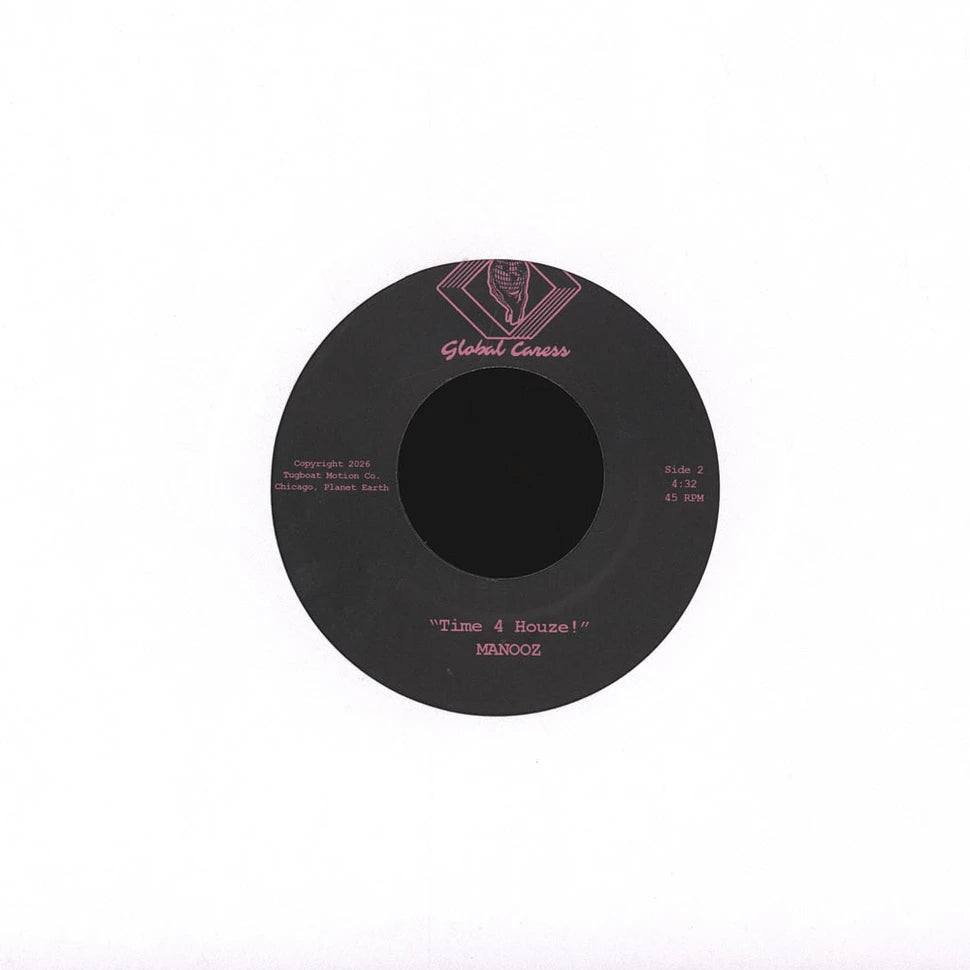 Lado B del vinilo ManooZ – Jack The Bass / Time 4 Houze! 7" con etiqueta Star Creature, pista “Time 4 Houze!”, 4:32 y crédito Tagboat Motion Co. Chicago.