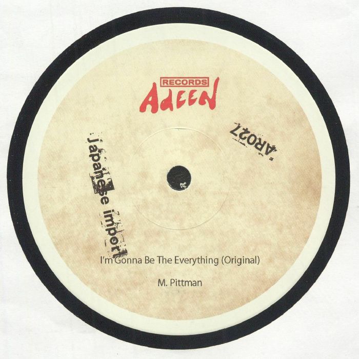 Etiqueta central lado A del vinilo 12" Marcellus Pittman – I'm Gonna Be The Everything con versión original, créditos a M. Pittman y catálogo ARO27 en Adeen Records.
