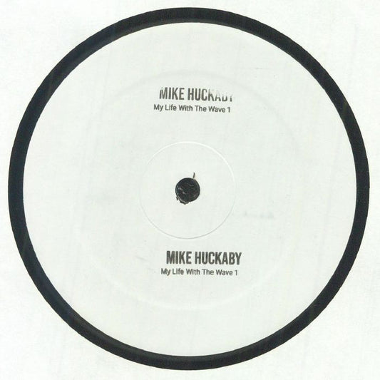 Portada del vinilo "Mike Huckaby – My Life With The Wave 1" (12" + CDr, sello S Y N T H), con el nombre del artista y título claramente impresos.