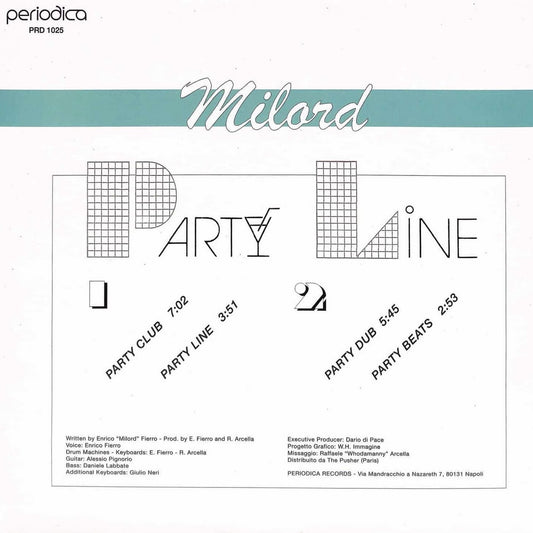 Contraportada del vinilo Milord – Party Line 12" Maxi-Single con créditos, pistas y diseño gráfico minimalista de Periodica Records.