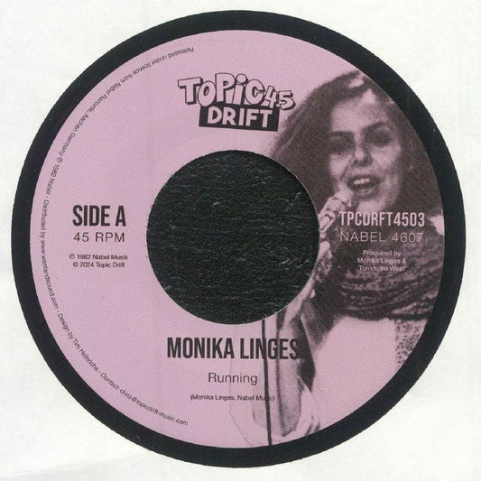 Portada delantera del vinilo “Running / Till We Get There” de Monika Linges, lanzado por TopicDrift45 en formato 7". Diseño con fotografía del artista.