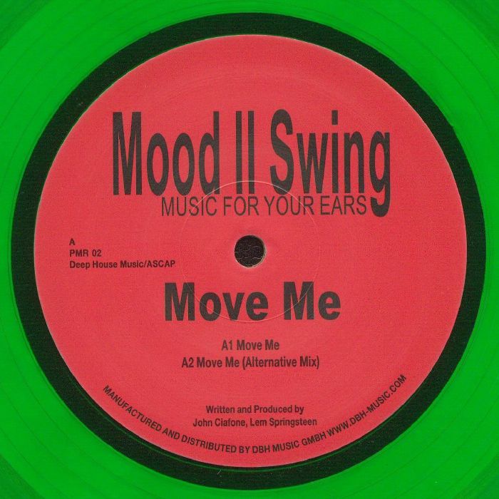 Portada delantera del vinilo 12" verde edición limitada de Mood II Swing - Move Me, lanzado por Power Music Records. Texto: "Move Me, Music For Your Ears".