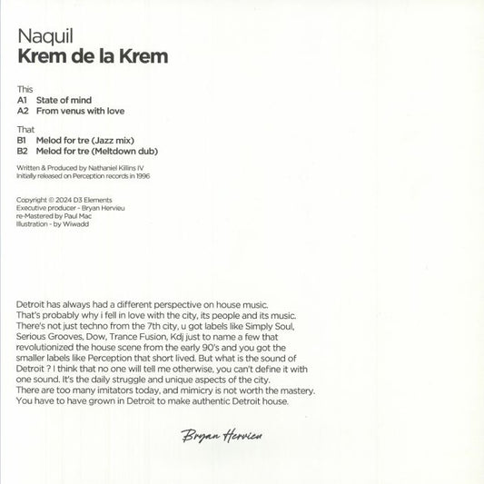 Contraportada del vinilo Naquil – Krem De La Krem en D3 Elements, con créditos, listado de pistas y texto sobre la escena house de Detroit, formato 12" reedición remasterizada.