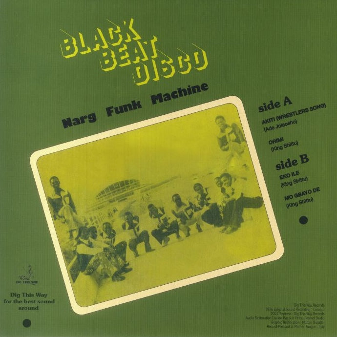 Contraportada del vinilo Narg Funk Machine – Black Beat Disco, LP de Dig This Way Records, con lista de canciones, créditos y fotografía grupal retro.