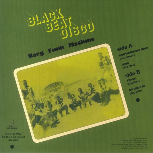 Contraportada del vinilo Narg Funk Machine – Black Beat Disco, LP de Dig This Way Records, con lista de canciones, créditos y fotografía grupal retro.
