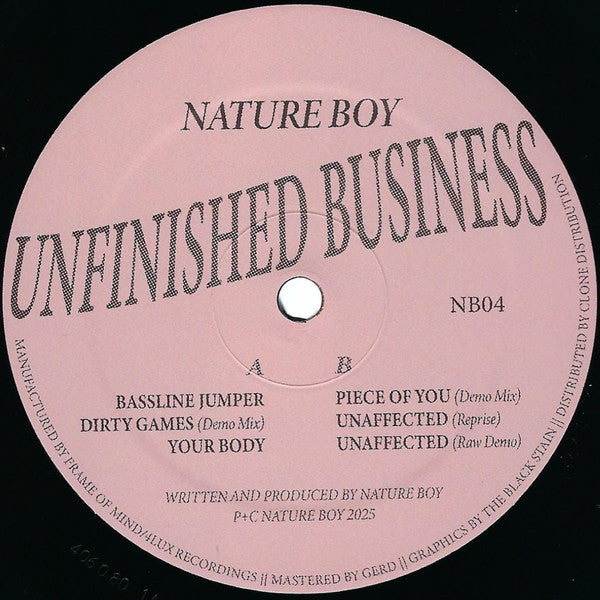 Portada delantera del vinilo 12" EP Nature Boy – Unfinished Business, publicado por el sello Nature Boy. Texto impreso: lado A y B, títulos de las canciones, créditos de producción y distribución.