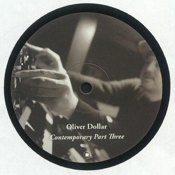 Portada delantera del vinilo Oliver Dollar – Contemporary Part Three editado por Rekids en formato 12". Texto impreso: créditos de producción y lista de temas de los lados A y B.